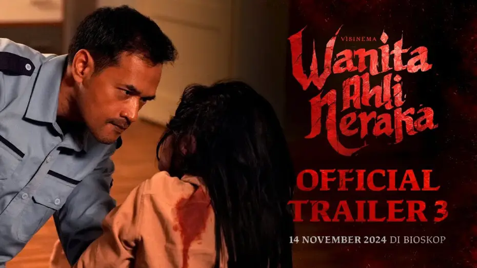 Watch film Wanita Ahli Neraka — Official Trailer 3 - Wanita Ahli Neraka | Tayang 14 November 2024 di Bioskop