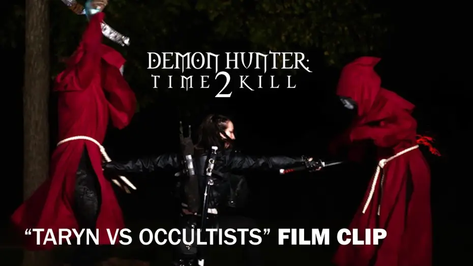 Watch film Demon Hunter: Time 2 Kill — Demon Hunter: Time 2 Kill | "Taryn Vs Occultists" Film Clip | Out Now