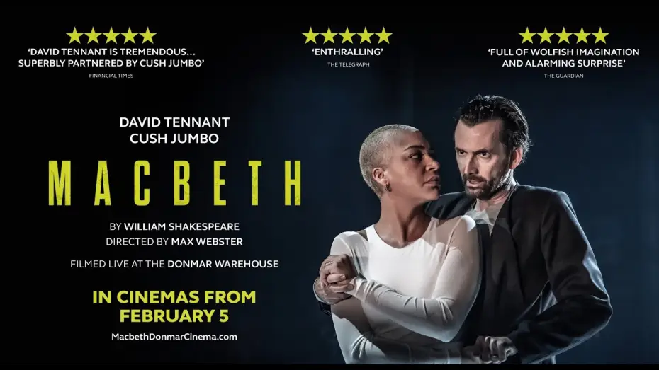 Watch film Macbeth — MACBETH: DAVID TENNANT & CUSH JUMBO I TRAILER