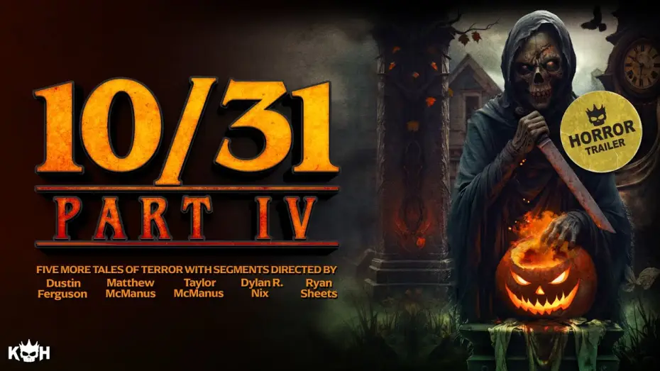 Watch film 10/31 Part 4 — 🎃 10/31 PART 4 📽️Halloween Night of Indie Terror | HORROR ANTHOLOGY | OFFICIAL TRAILER