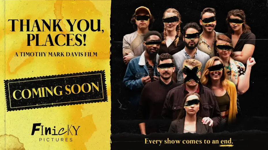 Watch film Thank You, Places! — THANK YOU, PLACES! - Official Trailer | Finicky Pictures