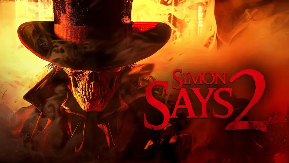 Watch film Simon Says 2 — SIMON SAYS 2 | Official Trailer (2025) (HD) (Horror)