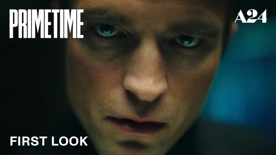 Watch film Primetime — Caught on Camera with Robert Pattinson & Lance Oppenheim - Official Promo