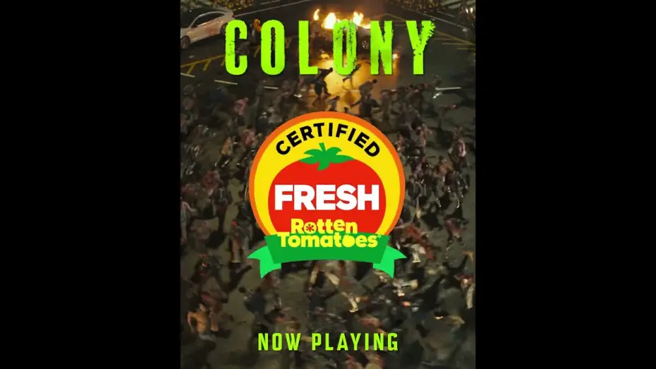 Watch film Colony — Fresh, frightening, and infectious.