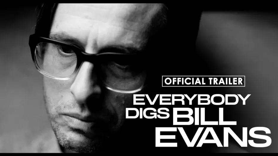 Watch film Everybody Digs Bill Evans — Everybody Digs Bill Evans - Official US Trailer - In Theaters January 9