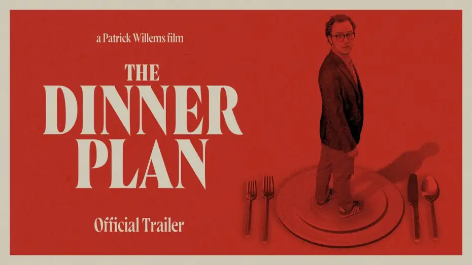 Watch film The Dinner Plan — The Dinner Plan — Official Trailer