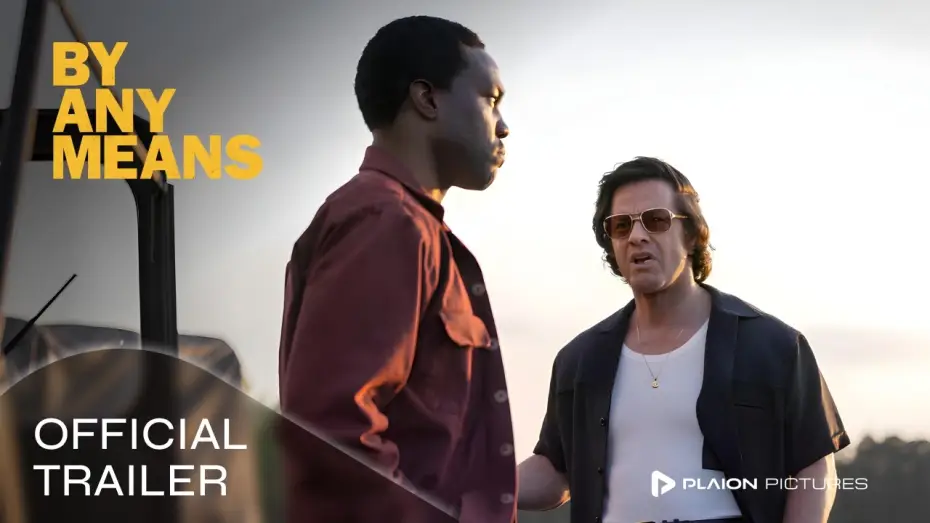 Watch film By Any Means — By Any Means (Deutscher Kinotrailer) - Yahya Abdul-Mateen II, Mark Wahlberg, Nicole Beharie