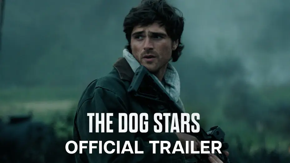 Watch film The Dog Stars — Official Trailer