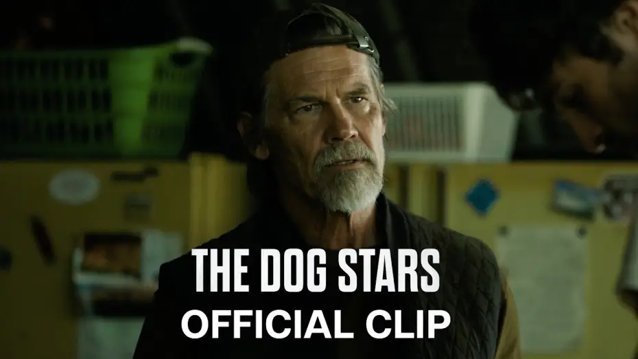 Watch film The Dog Stars — Official Clip