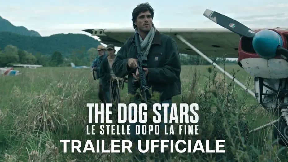 Watch film The Dog Stars — The Dog Stars - Le Stelle Dopo La Fine | Trailer Ufficiale