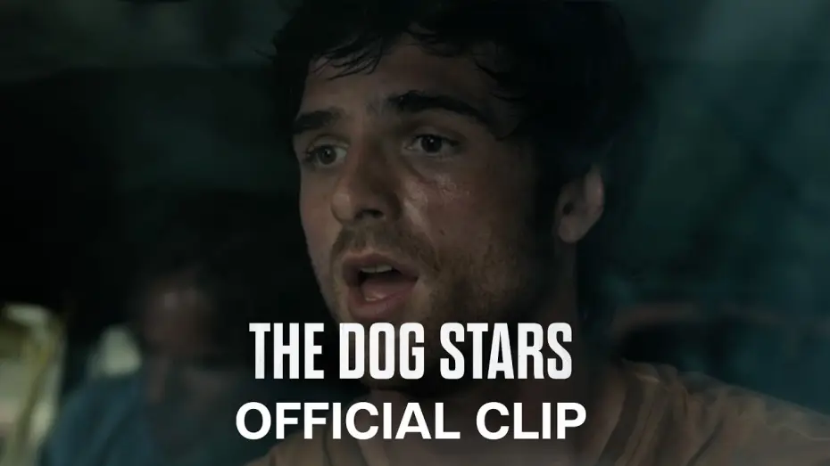 Watch film The Dog Stars — Official Clip
