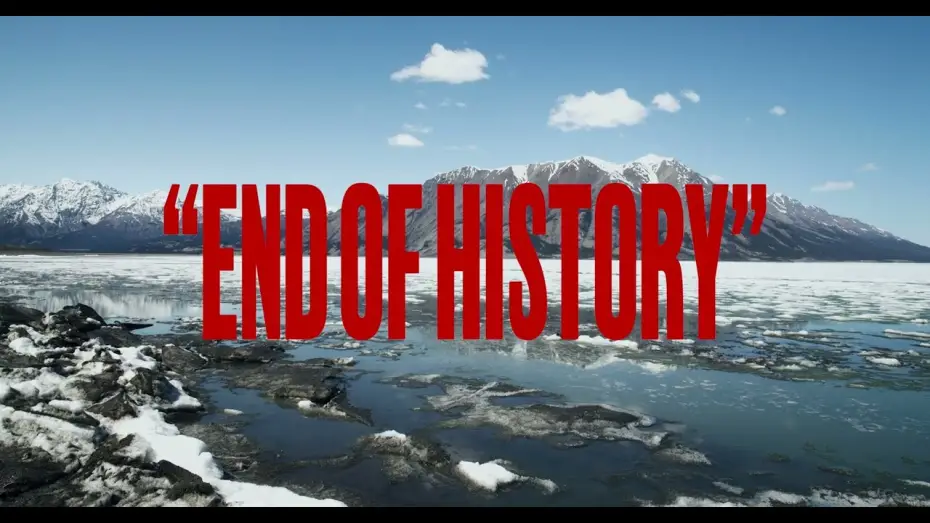 Watch film End of History — Official Trailer