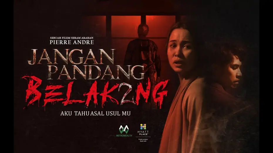 Watch film Don't Look Back... I Know Your Origins — TEASER TRAILER & THE MAKING OF | FILEM JANGAN PANDANG BELAKANG 2