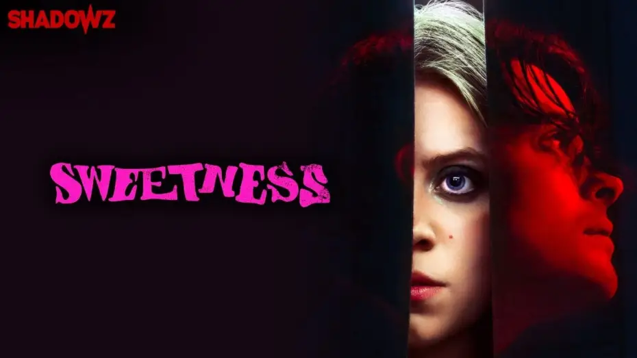 Watch film Sweetness — DOUCEUR - bande-annonce VOSTFR