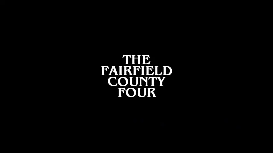 Watch film The Fairfield County Four — The Fairfield County Four | Found Footage Horror Campaign Teaser