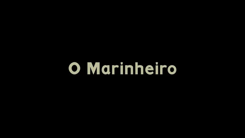 Watch film The Sailor — TRAILER - O Marinheiro | The Sailor