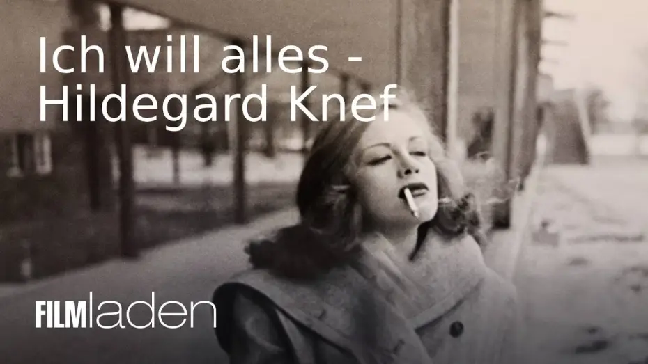 Watch film I Want It All — ICH WILL ALLES – HILDEGARD KNEF - Trailer