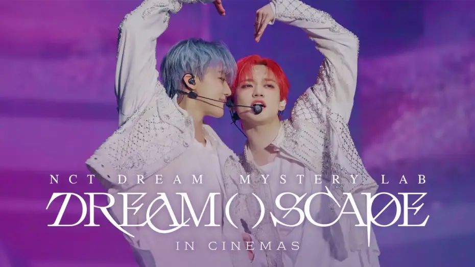 Watch film NCT DREAM Mystery Lab: DREAM( )SCAPE in Cinemas — 'NCT DREAM Mystery Lab: DREAM( )SCAPE in Cinemas' - Official Trailer