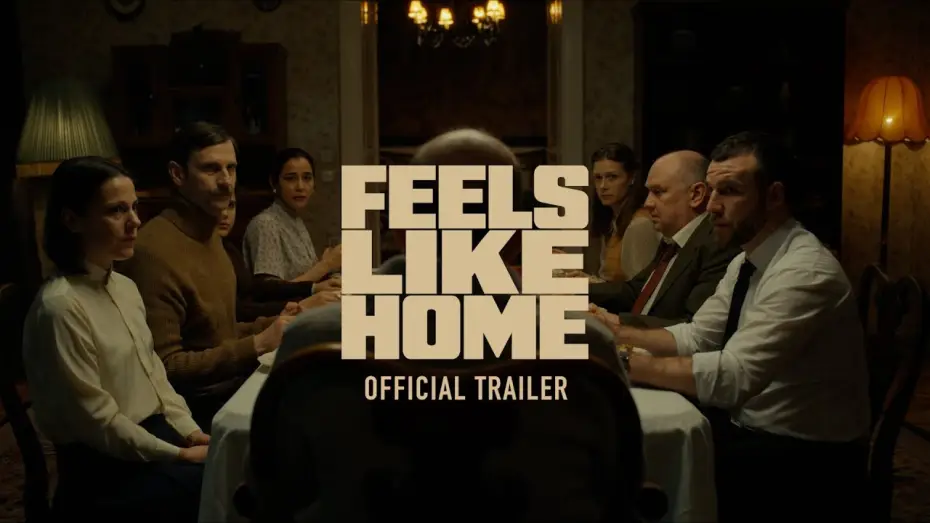 Watch film Feels Like Home — Official Trailer