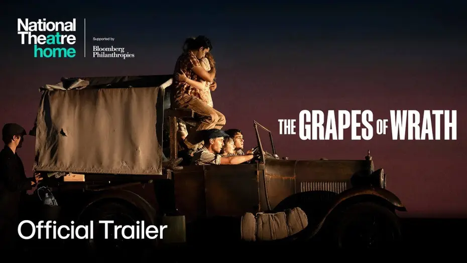 Watch film National Theatre at Home: The Grapes of Wrath — The Grapes of Wrath | Official Trailer | National Theatre at Home