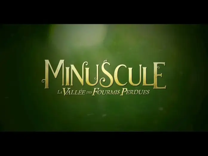 Watch film Minuscule: Valley of the Lost Ants — MINUSCULE - Bande Annonce VF