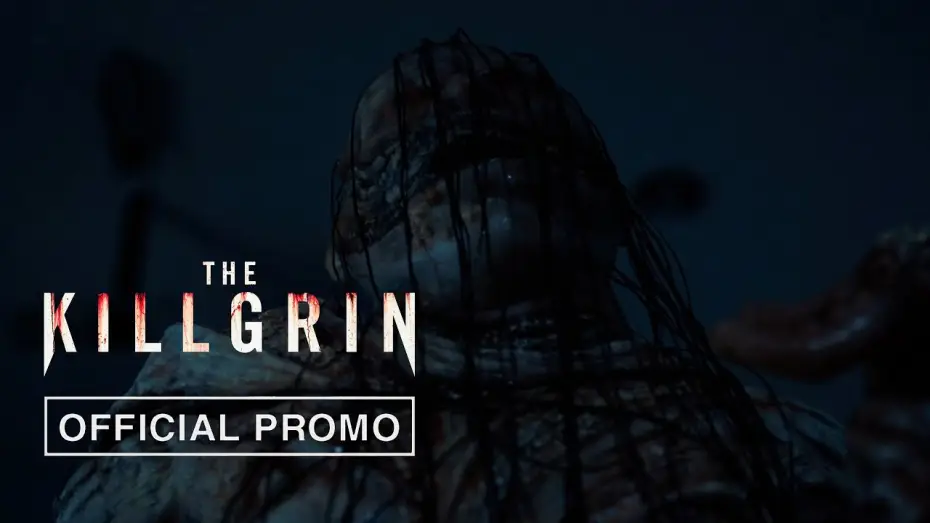 Watch film The Killgrin — Official Promo #1