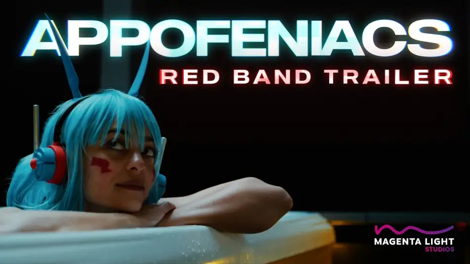Watch film Appofeniacs — APPOFENIACS | Official Red Band Trailer | October 2
