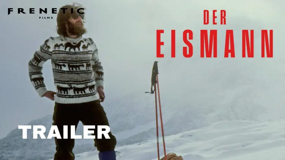 Watch film Iceman — DER EISMANN - offizieller Trailer (2025) Konrad Steffen Corina Gamma
