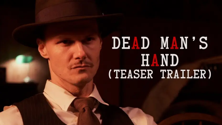 Watch film Dead Man's Hand — Dead Man's Hand | A Mafia Poker Short Film | Teaser Trailer