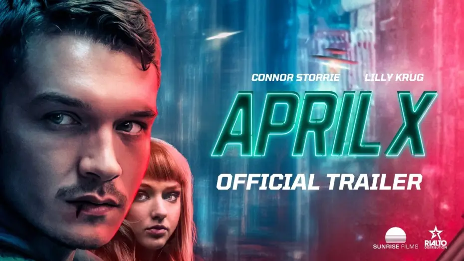 Watch film April X — April X - Official Trailer (2026) | Starring Connor Storrie | In Cinemas September 18