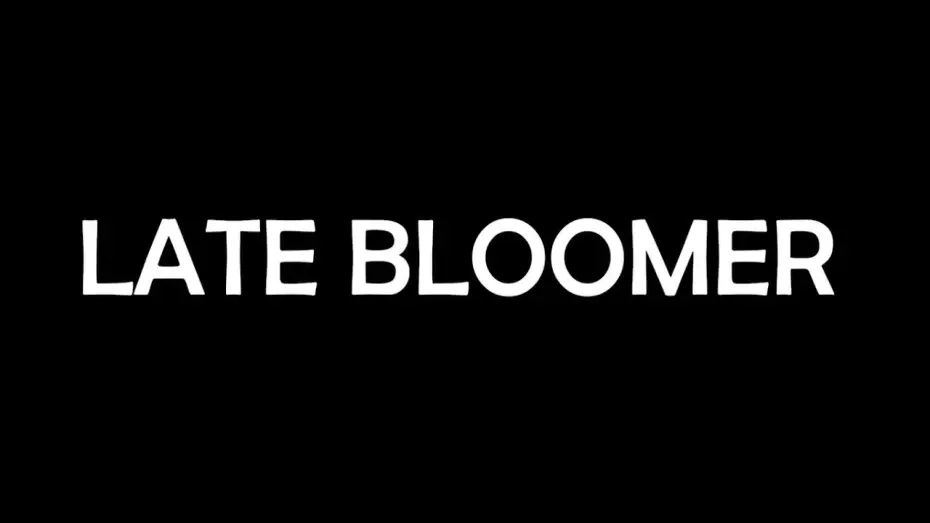 Watch film Late Bloomer — LATE BLOOMER - 2024 Shortfilm