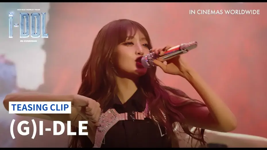 Watch film (G)I-DLE WORLD TOUR [iDOL] IN CINEMAS — (G)I-DLE WORLD TOUR [iDOL] IN CINEMAS Global Announcement 🥳