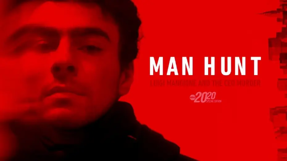 Watch film Manhunt: Luigi Mangione and the CEO Murder – A Special Edition of 20/20 — Trailer