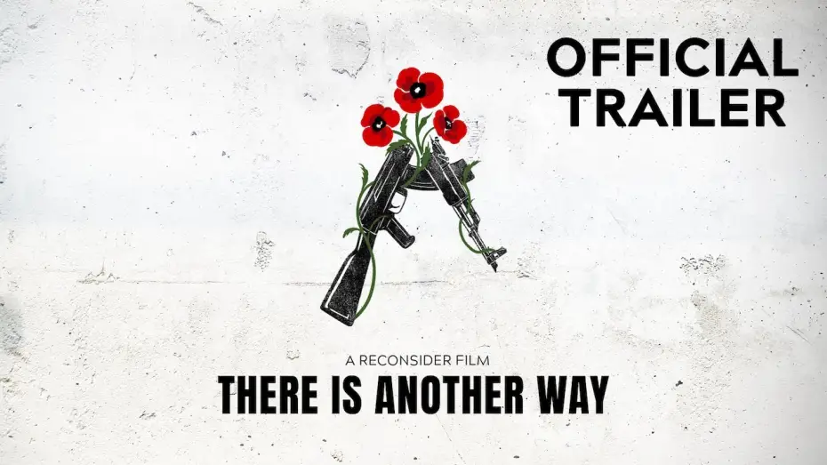 Watch film There Is Another Way — There Is Another Way | Official Trailer (2025) - Documentary Film