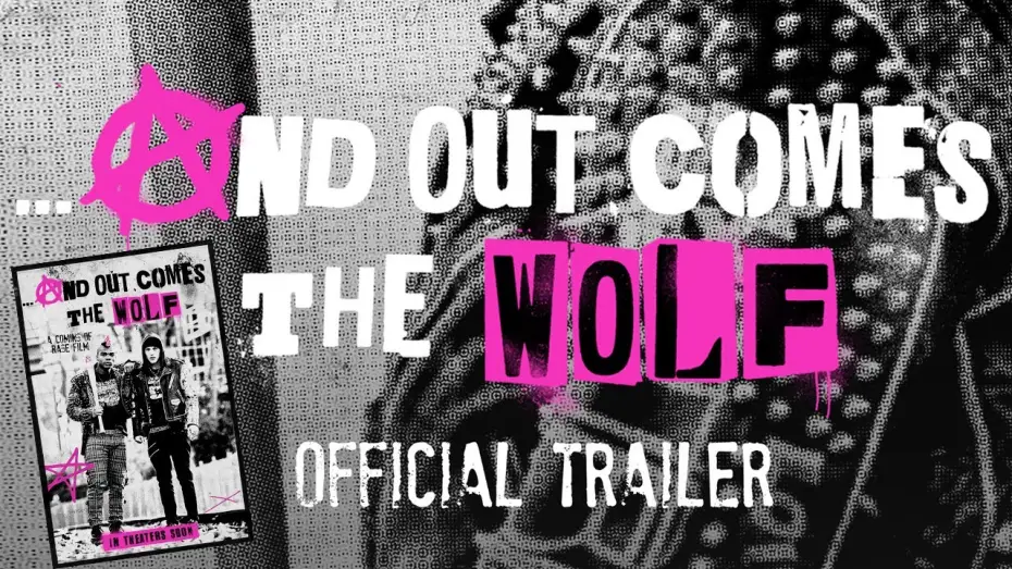Watch film ...And Out Comes the Wolf — And Out Comes The Wolf - Trailer