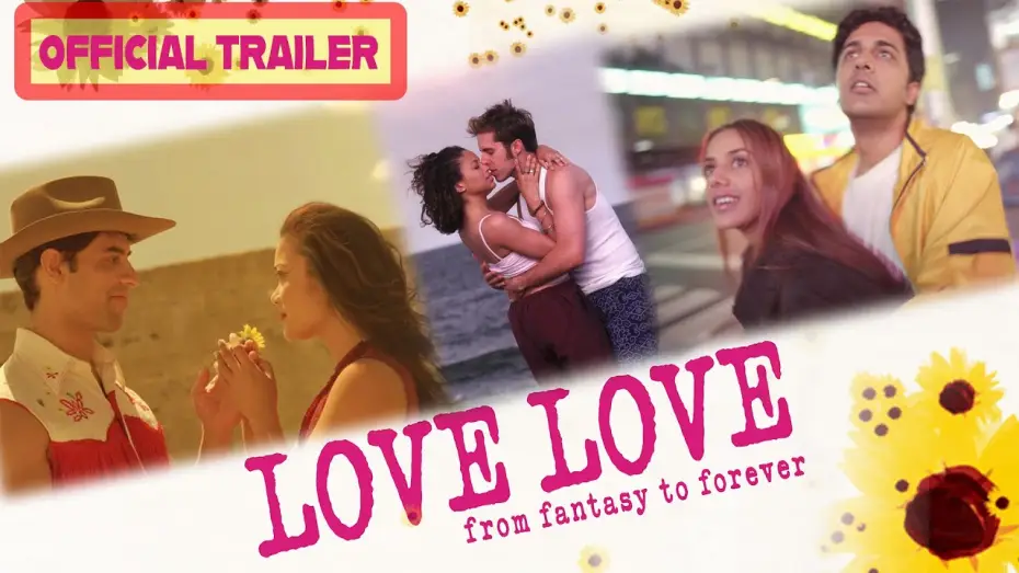 Watch film LOVE LOVE — LOVE LOVE | Official Trailer | A Film About Love, Identity, and Courage