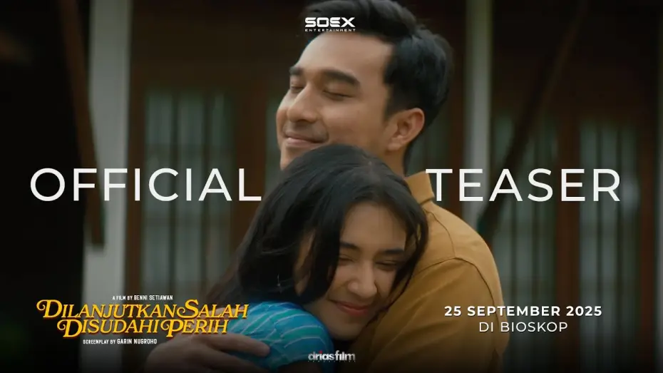Watch film Dilanjutkan Salah Disudahi Perih — Official Teaser Trailer Film 'DILANJUTKAN SALAH DISUDAHI PERIH'