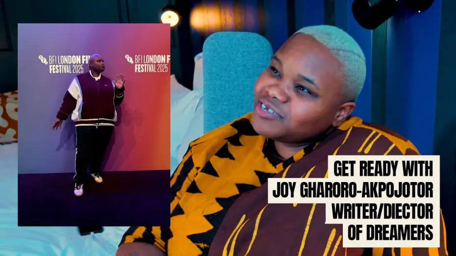 Watch film Dreamers — Get Ready with Joy Gharoro-Akpojotor, Writer/Director of Dreamers (2025)