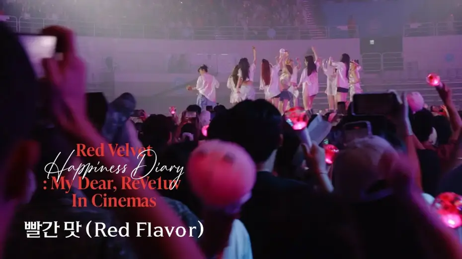 Watch film Red Velvet [Happiness Diary : My Dear, ReVe1uv] in Cinemas — Red Velvet 레드벨벳 '빨간 맛 (Red Flavor)' Stage @Red Velvet Happiness Diary : My Dear, ReVe1uv In Cinemas