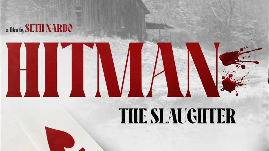 Watch film Hitman: The Slaughter — HITMAN: THE SLAUGHTER | 4K Movie Trailer