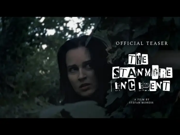 Watch film The Stanmore Incident — The Stanmore Incident | Official Teaser (2026)