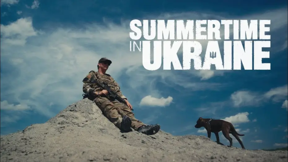 Watch film Summertime in Ukraine — Trailer [Subtitled}