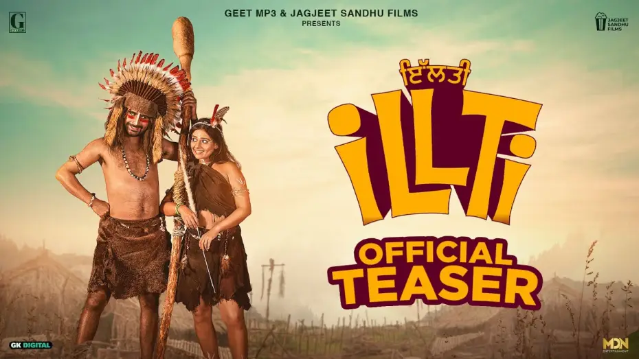 Watch film Illti — ILLTI (Movie Teaser) Jagjeet Sandhu | Tania | New Punjabi Movie | 14 Feb 2025 | Geet MP3