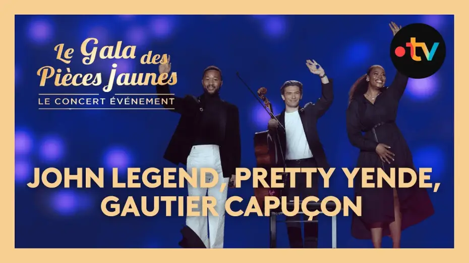 Watch film Le Gala des Pi&egrave;ces Jaunes 2025 : Le concert &eacute;v&eacute;nement | John Legend x Pretty Yende x Gautier Capu&ccedil;on - La vie en rose / Gala des Pi&egrave;ces Jaunes 2025