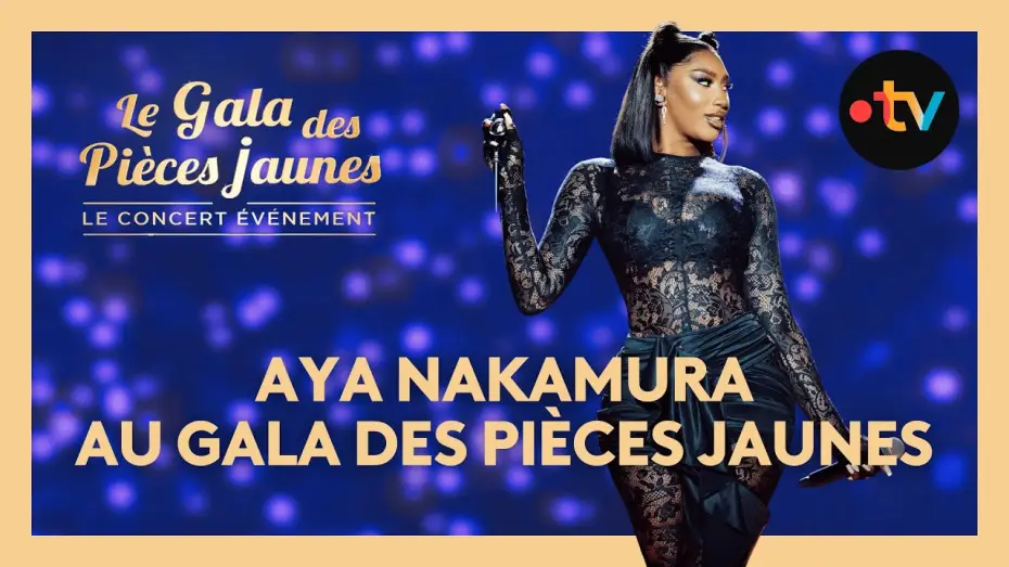 Watch film Le Gala des Pi&egrave;ces Jaunes 2025 : Le concert &eacute;v&eacute;nement | Aya Nakamura interpr&egrave;te "40%" et "Baby" - Gala des Pi&egrave;ces Jaunes 2025