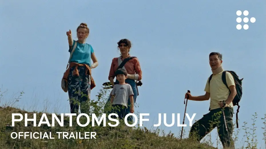 Watch film Phantoms of July — Official Trailer [Subtitled]