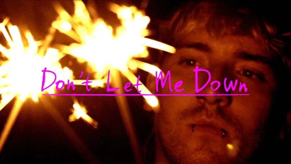 Watch film Don't Let Me Down — Don't Let Me Down (2026) Independent Feature Film Teaser Trailer