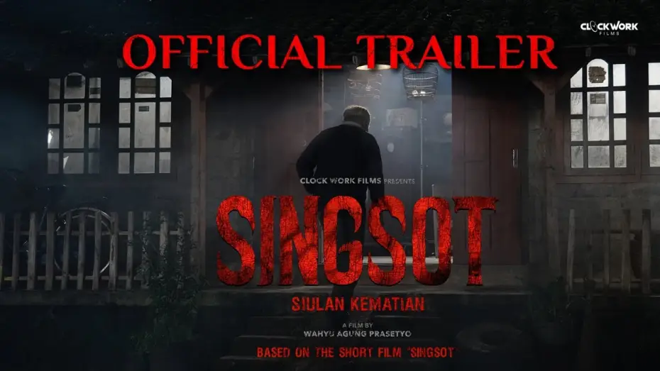 Watch film Singsot: Siulan Kematian — Singsot - Official Trailer