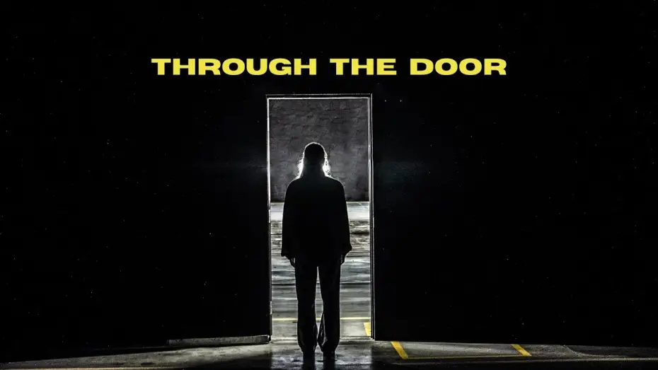 Watch film Through the Door — Official Trailer