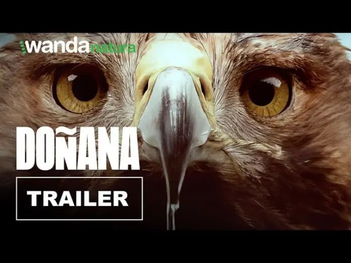 Watch film Doñana — Tráiler: DOÑANA: Donde el agua es sagrada - Estreno 30 de Mayo